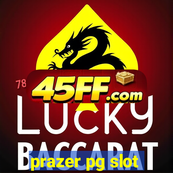 prazer pg slot